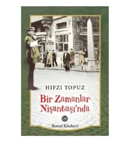 Bir Zamanlar Nişantaşı’nda