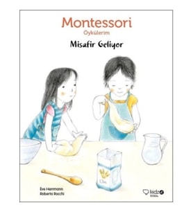 Montessori Öykülerim- Misafir Geliyor