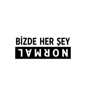 Bizde Her Şey Normal Oto Cam Sticker Oto Sticker 20*8 Cm
