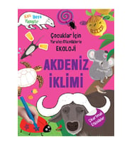 Akdeniz İklimi / Çocuklar İçin Yaratıcı Etkinliklerle Ekoloji (Beyaz)