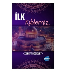 İlk Kıblemiz