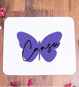 Kişiye Özel Kadına Hediye Kelebek Tasarım İsimli Mouse Pad