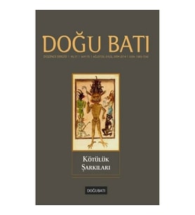 Doğu Batı Düşünce Dergisi Sayı 70 - Kötülük Şarkıları