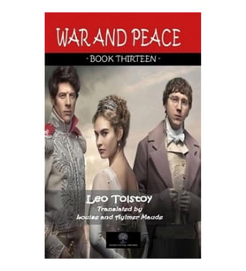 War And Peace - Book Thirteen