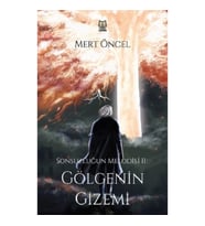 Sonsuzluğun Melodisi 2: Gölgenin Gizemi