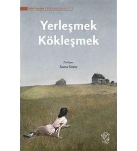Yerleşmek Kökleşmek