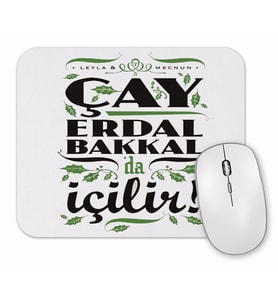 Çay  Erdal Bakkalda İçilir Erdal Bakkal Mouse Pad.jpg