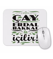 Çay  Erdal Bakkalda İçilir Erdal Bakkal Mouse Pad.jpg
