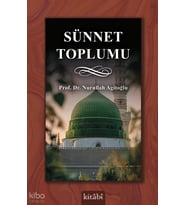 Sünnet Toplumu Kitabi Yayınevi Nurullah Agitoğlu