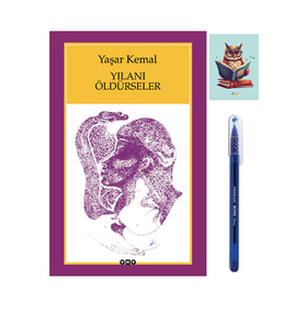 Yılanı Öldürseler - Yaşar Kemal 9789750807046 - YKY - (KALEM VE NOT DEFTERLİ) (Renksiz)
