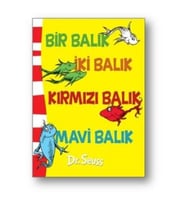 Bir Balık İki Balık Kırmızı Balık Mavi Balık