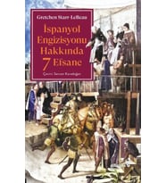 İspanyol Engizisyonu Hakkında 7 Efsane