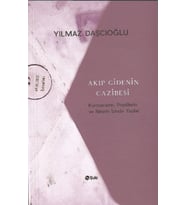Akıp Gidenin Cazibesi