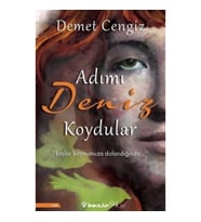 Adımı Deniz Koydular