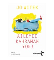 Ailemde Kahraman Yok!