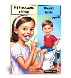 Çocuklara Tuvalet Eğitimi ve Diş Fırçalama Eğitimi YAZ-SİL Kitabı (Cırt Cırtlı)
