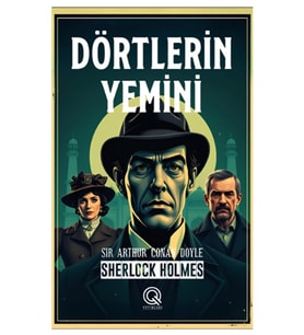Q Yayınları - Dörtlerin Yemini adlı Kitap Sherlock Holmes Sır Arthur Conan Citli