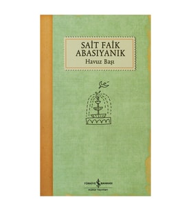 Havuz Başı 179081 - Sait Faik Abasıyanık