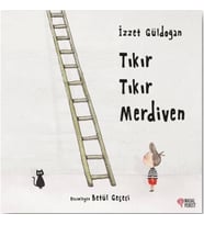 Tıkır Tıkır Merdiven