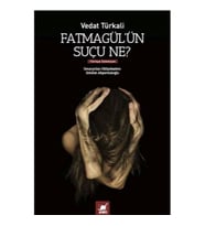 Fatmagül'ün Suçu Ne?
