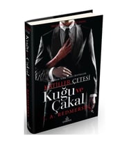KATİLLER ÇETESİ - KUĞU VE ÇAKAL CİLTLİ