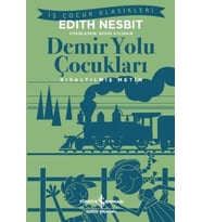 Demir Yolu Çocukları (Kısaltılmış Metin)