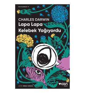 Lapa Lapa Kelebek Yağıyordu - Charles Darwin