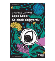 Lapa Lapa Kelebek Yağıyordu - Charles Darwin