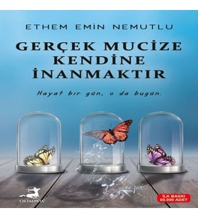 Gerçek Mucize Kendine İnanmaktır