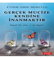 Gerçek Mucize Kendine İnanmaktır