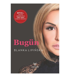 Bugün - Blanka Lipinska