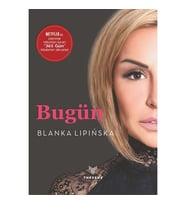 Bugün - Blanka Lipinska