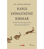 Kaygı Döngüsünü Kırmak