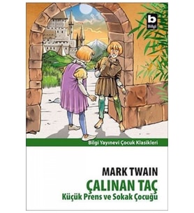 Çalınan Taç Küçük Prens ve Sokak Çocuğu