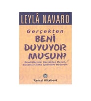 Gerçekten Beni Duyuyor musun Leyla Navaro Remzi Kitabevi