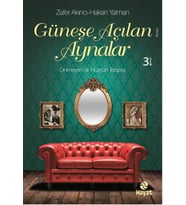 Güneşe Açılan Aynalar - Zafer Akıncı - Hayat Yayınları