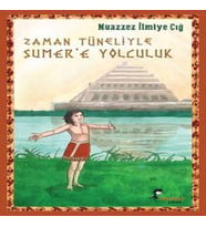 Zaman Tüneliyle Sümer’e Yolculuk