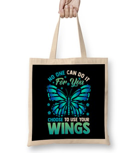Cute Choose To Use Your Wings Butterfly Motivation Bez Çanta Uzun Saplı