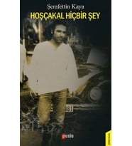 Hoşçakal Hiçbir Şey