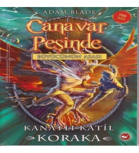 Canavar Peşinde 51 - Kanatlı Katil Koraka