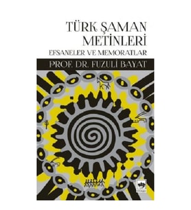 Türk Şaman Metinleri