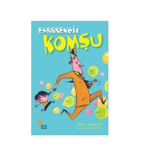 Esrarengiz Komşu Silke Lambeck Günışığı Kitaplığı