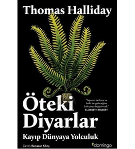 Öteki Diyarlar: Kayıp Dünyaya Yolculuk