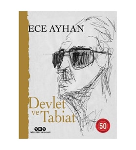 Devlet Ve Tabiat Ya Da Orta İkiden Ayrılan Çocuklar İçin Şiirler 50 Yaşında Yapı Kredi Yayınları