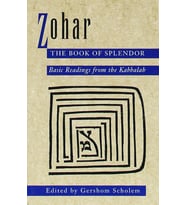 Zohar: The Book Of Splendor: Basic Readings From The Kabbalah