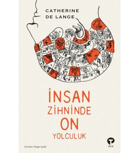 İnsan Zihninde On Yolculuk