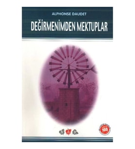 Değirmenimden Mektuplar / 100 Temel Eser
