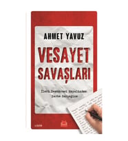 Vesayet Savaşları (İleri Demokrasi Hayalinden Darbe Gerçeğine)