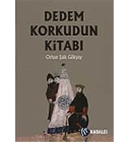 Dedem Korkudun Ki̇tabi: Kitab-I Dedem Korkut Ala Lisan-I Taife-I Oğuzan (Krem)
