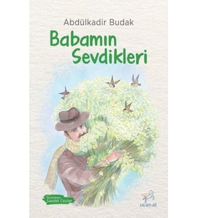 Babamın Sevdikleri